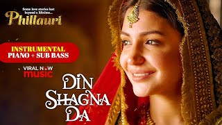 Din Shagna Da Instrumental Piano  Sub bass  Viral Now Music [upl. by Silverman704]