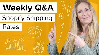 Shopify Shipping Rates  How can I adjust cost of shipping [upl. by Eelano]