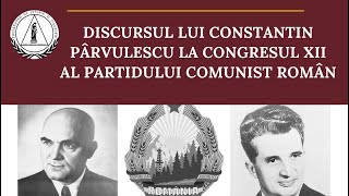 Discursul lui Constantin Pârvulescu la Congresul al XIIlea al Partidului Comunist Român  1979 [upl. by Libenson]