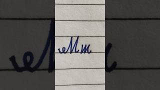 “Mm”  How to write “Mm” in two lines in easy cursive writingshortshandwriting practice [upl. by Madelyn601]