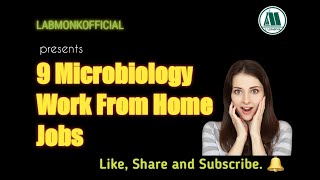 9 Microbiology Work From Home Jobs I Labmonk [upl. by Ablem]