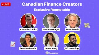 Blossom Presents Canada’s Largest Finance Creators Investing Roundtable LIVE [upl. by Bartolomeo]