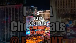 3 ULTRA CHEAP EATS  FREMONT VEGAS fremontstreetlasvegas vegas casinos shortsfood lasvegas [upl. by Hamer192]