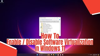 How To Enable  Disable Software Virtualization in Windows 11 [upl. by Friedly]