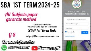 SBA 1st Term paper generate link username and password G8 202425 Usmann [upl. by Pia]