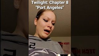 Reading of quotTwilightquot Chapter 8 Port Angeles [upl. by Ostraw902]