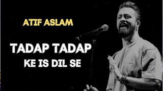 Tadap Tadap Ke Is Dil Se  Atif Aslam  Cover  Tribute Kk  AI Cover [upl. by Serafine523]