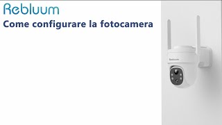 Come collegare la WiFi fotocamera scansionando il codice QR da CloudEdge Italian [upl. by Megan]