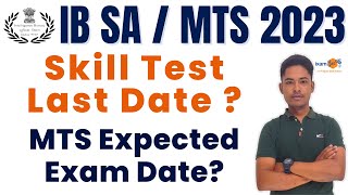 IB MTS Expected 2023 II SA MT Skill Test Last Date II By Vikram Sir [upl. by Libre937]