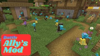 Battle Allys Mod Showcase  Minecraft [upl. by Zachary609]