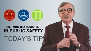 Everyone Is a Recruiter in Public Safety  Todays Tip from Lexipol [upl. by Atnoek]