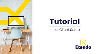 Initial Client Setup [upl. by Misti]