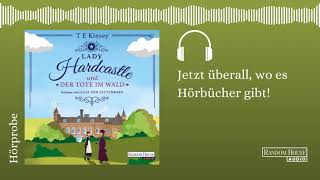 T E Kinsey Lady Hardcastle und der Tote im Wald Gelesen von Julia von Tettenborn Hörprobe [upl. by Fabian]