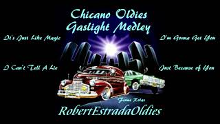 Chicano Oldies Gaslight Medley [upl. by Singleton]