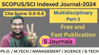 Multidisciplinary Free and Fast ScopusSCI Index Journals  Part1 scopus sci [upl. by Fitts]