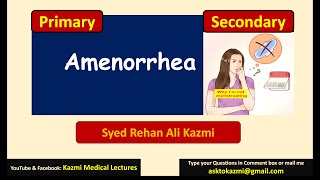 Amenorrhea  Primary vs Secondary  Gynecology Review  KML [upl. by Michaella631]