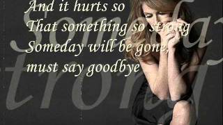 Celine Dion  Goodbyes the saddest word with lyrics [upl. by Coney]