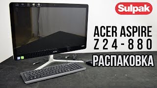 Моноблок Acer Aspire Z24880 DQB8TMC020 распаковка wwwsulpakkz [upl. by Ardnik]