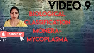 Biological Classification l MoneraMycoplasma l Class 11 NCERT NEET Biology l [upl. by Eltsirk]