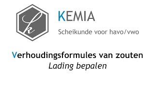 Verhoudingsformules zouten Lading bepalen [upl. by Noeled]