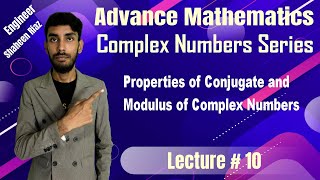 Properties of Conjugate and modulus of complex numbers [upl. by Sopher]