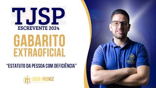 GABARITO EXTRAOFICIAL TJSP Escrevente 2024 [upl. by Leamsi515]