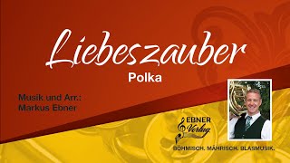 Liebeszauber Polka [upl. by Burack]