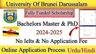 University Of Brunei Darussalam Scholarship  Fully Funded Sholarship For International 20242025 [upl. by Aremat916]