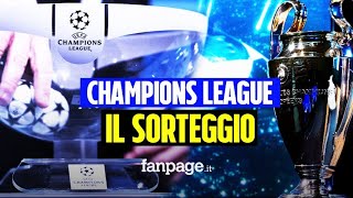 Sorteggi Champions League dove vederli in tv e streaming i gironi di Milan Inter Juve e Napoli [upl. by Gnoc]