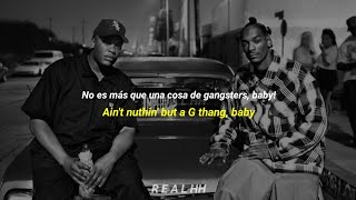 Dr Dre ft Snoop Doggy Dogg  Nuthin But A G Thang  Sub Español Lyrics  R E A L HH [upl. by Kcirrad807]