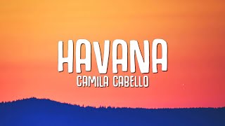 Camila Cabello  Havana Lyrics ft Young Thug [upl. by Aver]