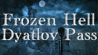 Kholat  The Real Story of the Dyatlov Pass [upl. by Bullen]