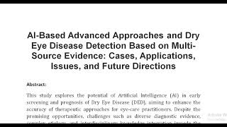 AI Based Advanced Approaches and Dry Eye Disease Detection Based on Multi Source Evidence Cases App [upl. by Fai]