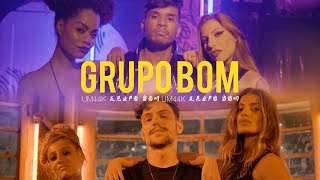 UM44K  Grupo Bom Clipe Oficial [upl. by Izmar]