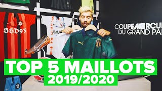 TOP 5 LES PLUS BEAUX MAILLOTS DE LA SAISON 201920 [upl. by Ayt]