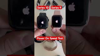 Apple Watch Series 10 VS Series 9 Power On Speed Test applewatchseries10 applewatch techtips [upl. by Hakceber]