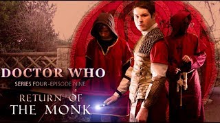 Doctor Who Fan Film Series 4 Episode 9 Return Of The Monk [upl. by Euqinom]