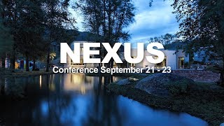 The Nexus Conference Explained [upl. by Knowles643]