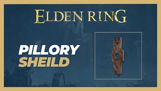 Pillory Shield Location  Elden Ring [upl. by Lynnworth]