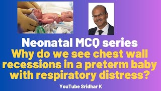 Chest wall recessionschest wall and lung compliance interactionneonatal MCQ MCQ nicu [upl. by Lleze390]