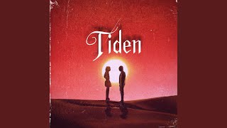 Tiden [upl. by Arymat]