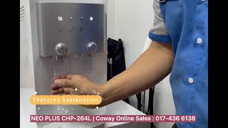 Coway Neo Plus CHP264L  Features Explanation [upl. by Beker719]