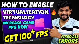 How To Enable Virtualization On Any Pc  Laptop Window 10 11 ⚡ Get High FPS on Low end PC LAPTOP ✅🔥 [upl. by Eastman471]