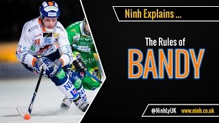 The Rules of Bandy  EXPLAINED [upl. by Shum]