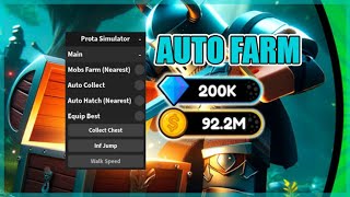 🔥Prota Simulator Script Hack • Auto Farm amp More pastebin 2024 [upl. by Breen653]