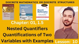 Lesson 10 Nested Quantifiers Understanding Statements Involving Nested Quantifiers [upl. by Marduk]