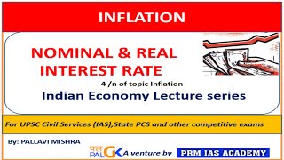 Nominal and Real interest rate  Inflation 4n Economy lecture series [upl. by Hughmanick]