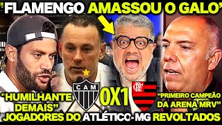 JOGADORES do ATLÉTICOMG REVOLTADOS MARCOS BRAZ LARGOU o AÇO APÓS O FLAMENGO SER CAMPEÃO [upl. by Leira1]