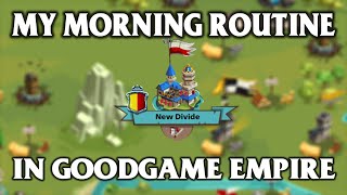 My Morning Routine in Goodgame Empire  Gameplay Video [upl. by Honna575]