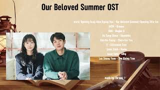 Our Beloved Summer OST [upl. by Ahsilek]